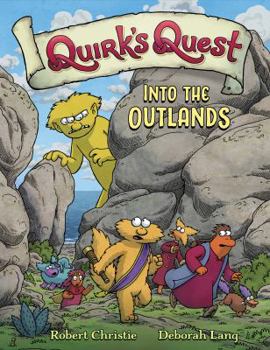 Hardcover Quirk's Quest: Into the Outlands Book