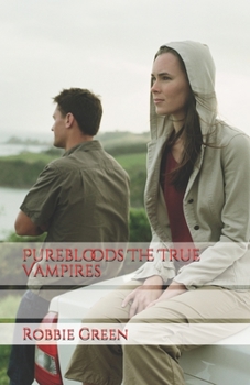 Paperback Purebloods The True Vampires Book