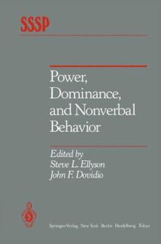 Hardcover Power, Dominance, and Nonverbal Behavior (Springer Series in Social Psychology) Book