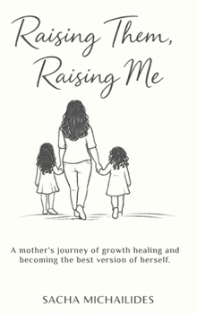 Hardcover Raising Them, Raising Me Book