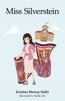 Paperback Miss Silverstein: A book about an amazing teacher and the Amazon Rainforest. Book