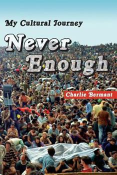 Paperback Never Enough: My Cultural Journey Book