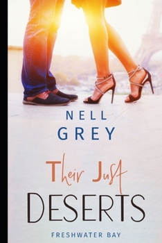 Their Just Deserts - Book #3 of the Freshwater Bay