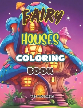 Paperback Fairy Houses Coloring Book