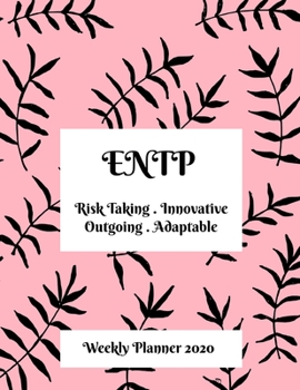 Paperback ENTP Weekly Planner: 2020 ENTP Myers Briggs Personality Weekly Organizer With Vision Diary Book