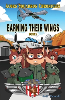 Paperback Acorn Squadron Chronicles: Earning Their Wings Book