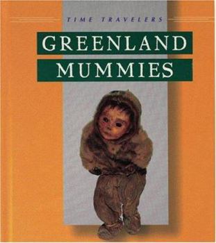 Library Binding Greenland Mummies Book