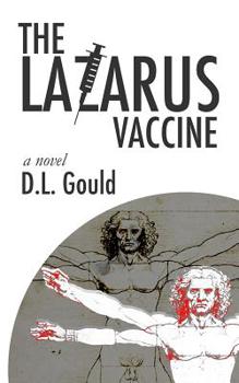 Paperback The Lazarus Vaccine Book