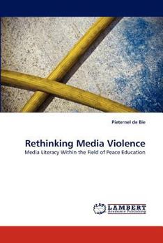 Paperback Rethinking Media Violence Book