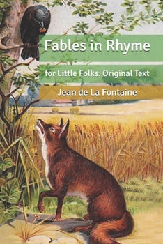 Paperback Fables in Rhyme: for Little Folks: Original Text Book