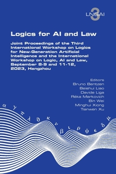 Paperback Logics for AI and Law. Joint Proceedings of the Third International Workshop on Logics for New-Generation Artificial Intelligence and the Internationa Book