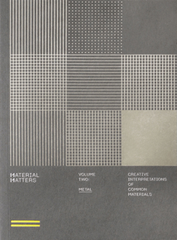 Paperback Material Matters: Metal: Creative Interpretations of Common Materials Book