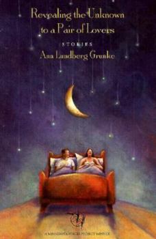 Paperback Revealing the Unknown to a Pair of Lovers Book