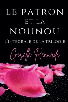Le patron et la nounou (French Edition)