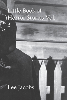 Little Book of Horror Stories Vol. 3 B0CLKWY6RR Book Cover