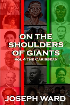 Paperback On The Shoulders of Giants: The Caribbean Book