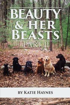 Paperback Beauty And Her Beasts Part 2 Book