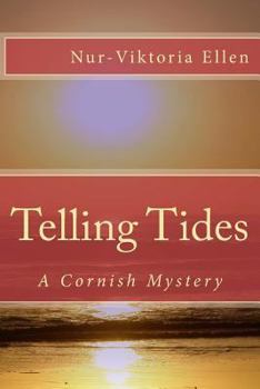 Paperback Telling Tides: A Cornish Mystery Book