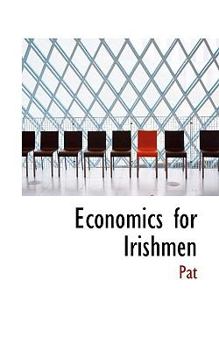 Paperback Economics for Irishmen Book