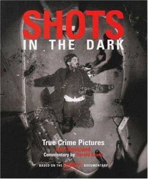 Paperback Shots in the Dark: True Crime Pictures Book