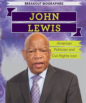 Paperback John Lewis: American Politician and Civil Rights Icon Book