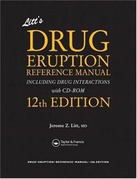 Hardcover Litt's Drug Eruption Reference Manual Including Drug Interactions, 12th Edition [With CDROM] Book