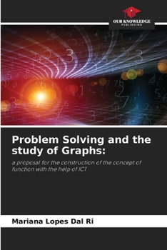 Paperback Problem Solving and the study of Graphs Book