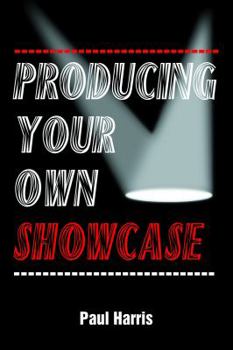 Paperback Producing Your Own Showcase Book