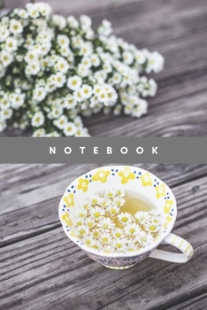 Notebook: Lined Notebook Journal - Coffee And Flowers - 120 Pages -  (6 x 9 inches)