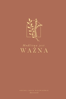 Paperback Modlitwa jest wa&#380;na: A Love God Greatly Polish Bible Study Journal [Polish] Book