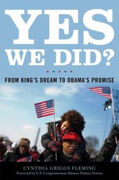 Paperback Yes We Did?: From King's Dream to Obama's Promise Book