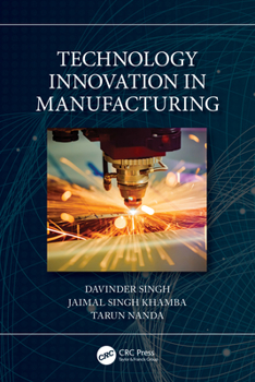 Hardcover Technology Innovation in Manufacturing Book