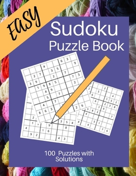 Paperback Easy Sudoku Puzzle Book: Sudoku for Knitters/ Large 8.5 X 11 Sudoku for Beginners Book