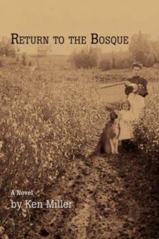 Paperback Return to the Bosque Book