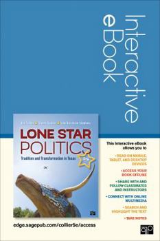 Printed Access Code Lone Star Politics Interactive eBook Student Version: Tradition and Transformation in Texas Book