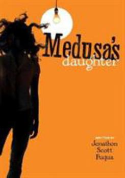 Hardcover Medusa's Daughter Novel (Library Edition) (Medusa's Daughter, 1) Book