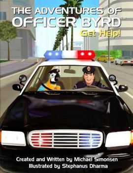 Paperback THE ADVENTURES OF OFFICER BYRD Get Help Book