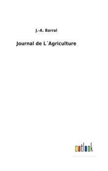 Hardcover Journal de L´Agriculture [French] Book