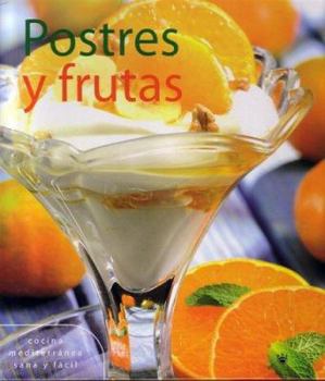 Hardcover Postres y Frutas [Spanish] Book