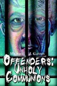 Paperback Offenders: Unholy Communions Book