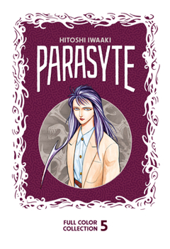 Parasyte Vol. 5 - Book #5 of the Parasyte (8 Volumes Edition)