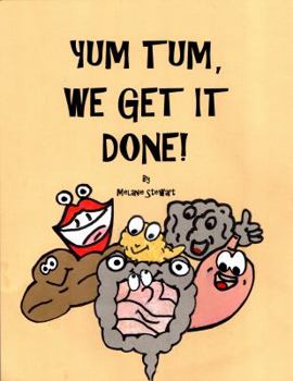 Paperback Yum Tum, We Get It Done! Book