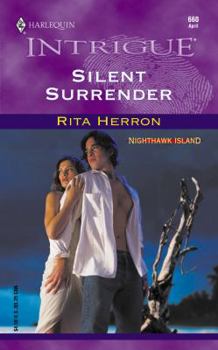 Silent Surrender - Book #1 of the Nighthawk Island