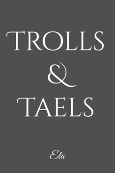 Paperback Trolls & Taels Book