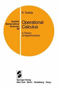 Paperback Operational Calculus: A Theory of Hyperfunctions Book