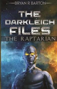 Darkleich Files: The Raptarian