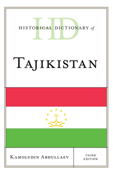 Hardcover Historical Dictionary of Tajikistan Book