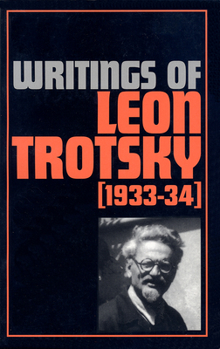 Paperback Writings of Leon Trotsky (1933-34) Book