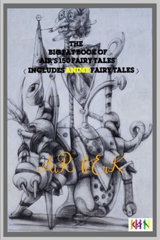 Paperback The Big Fat Book of Air's 150 Fairy Tales ( Includes Anime Fairy Tales ) Book