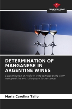 Paperback Determination of Manganese in Argentine Wines Book